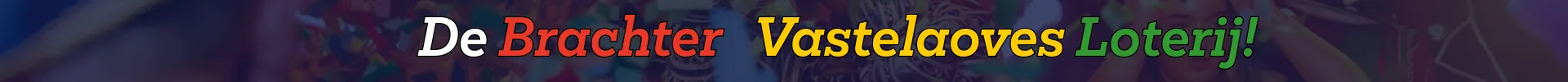 Brachter Vastelaoves Loterij